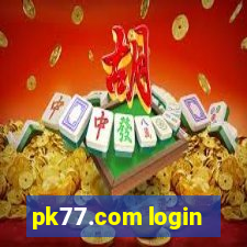 pk77.com login